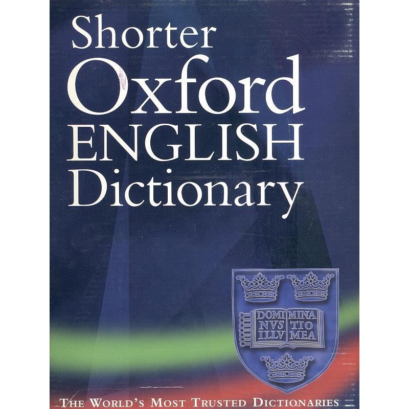 SHORTER OXFORD ENGLISH DICTIONARY FIFTH EDITION