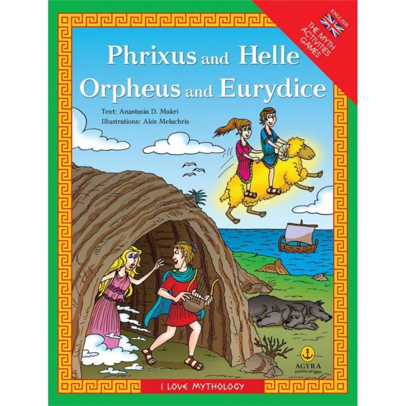 PHRIXUS AND HELLE ORPHEUS AND EURIDICE