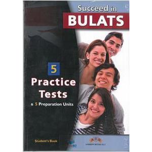 SUCCEED IN BULATS 5 PRACTICE TESTS&5 PREPARATION UNITS