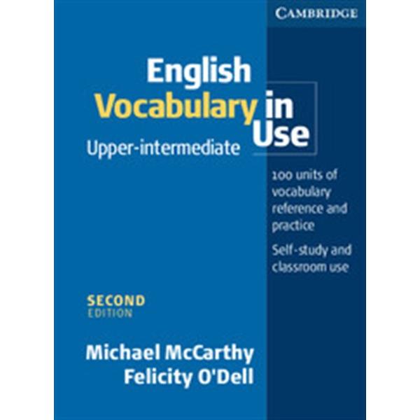 ENGLISH VOCABULARY IN USE UPPER-INTERMEDIATE WITH ANSWERS