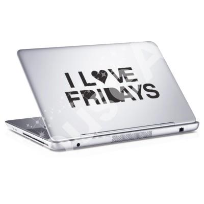 I Love fridays Sticker Αυτοκόλλητα Laptop